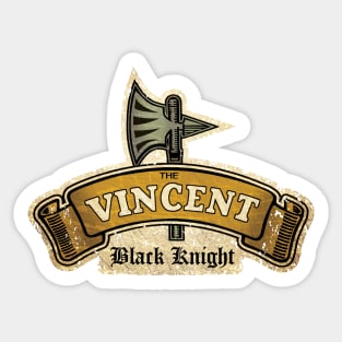 Vincent - Black Knight Sticker